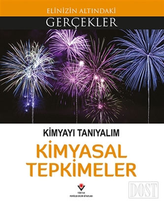 Kimyayı Tanıyalım - Kimyasal Tepkimeler